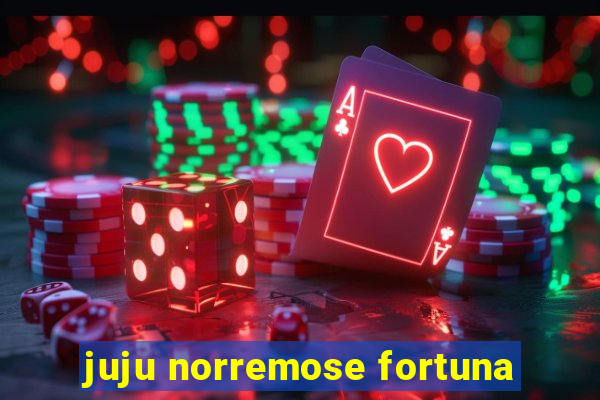 juju norremose fortuna